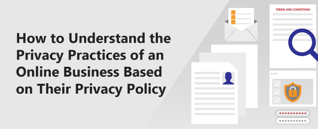 How To Understand The Privacy Policy Of An Online Business